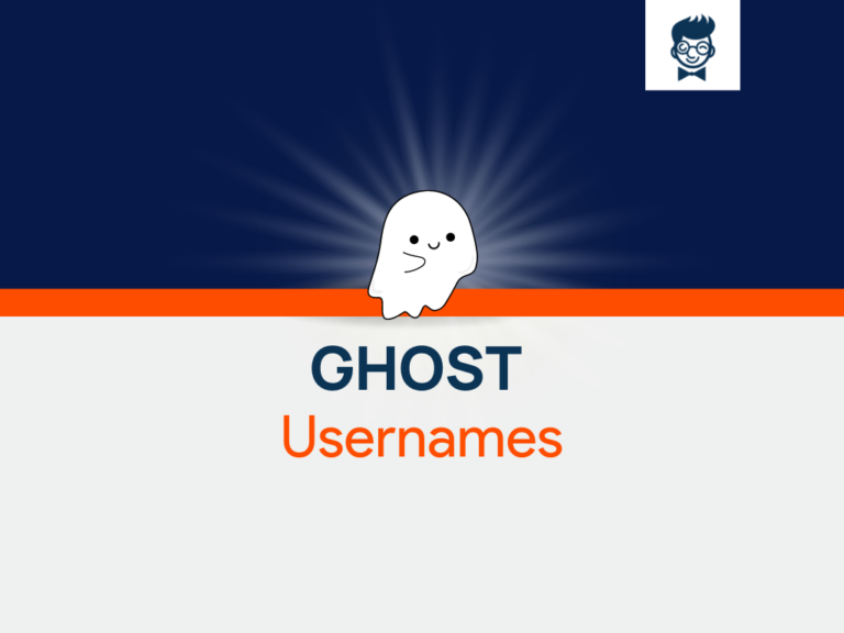 Ghost Usernames: 910+ Catchy And Cool Names