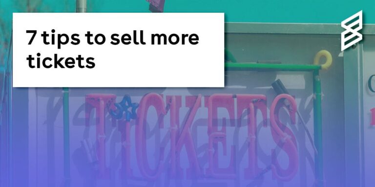 7 tricks to promote extra tickets –