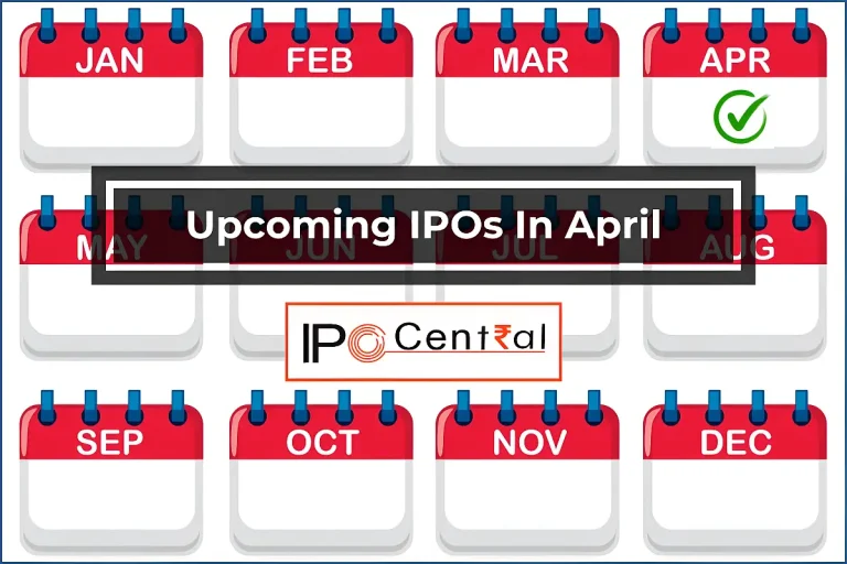 Upcoming IPOs In April 2025 You Cannot Miss! – IPO Central