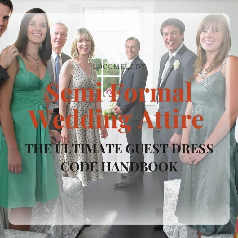 2025 Semi Formal Wedding Attire Guide for Guests | Cocomelody