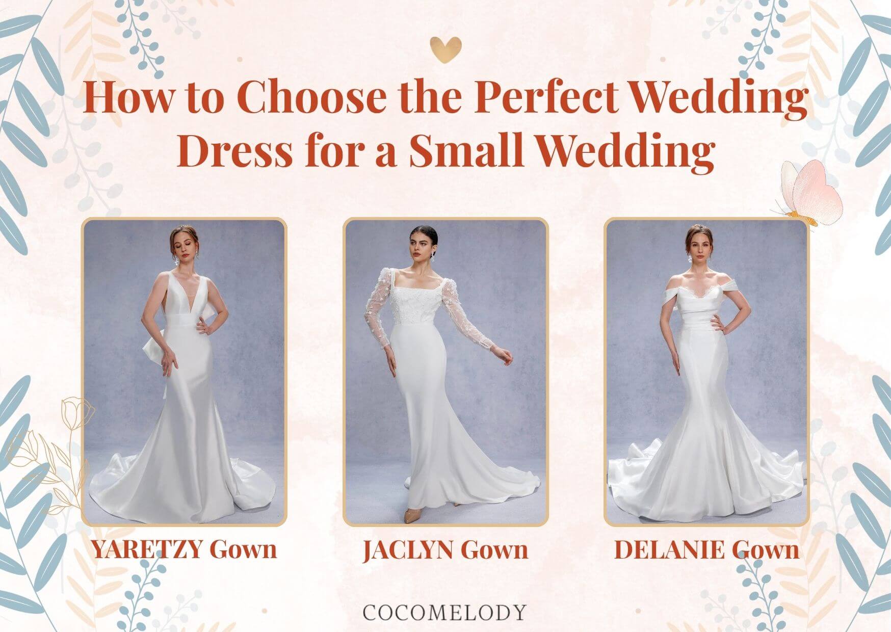 How to Choose the Perfect Wedding Dress for a Small Wedding
