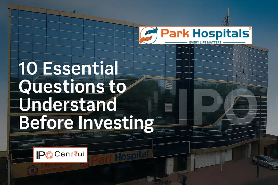 Park Medi World IPO: 10 Essential Aspects to Understand Before Investing 1 Park Medi World IPO Review