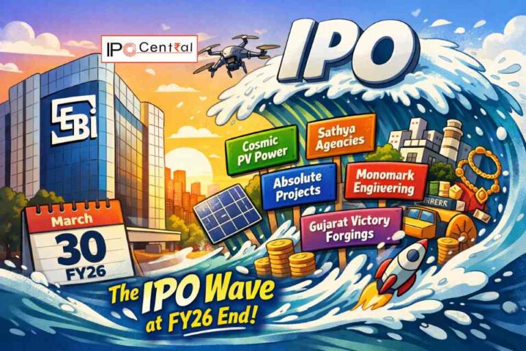 IPO Tsunami! 17 Companies Files DRHP To SEBI Before The Last Day Of FY26