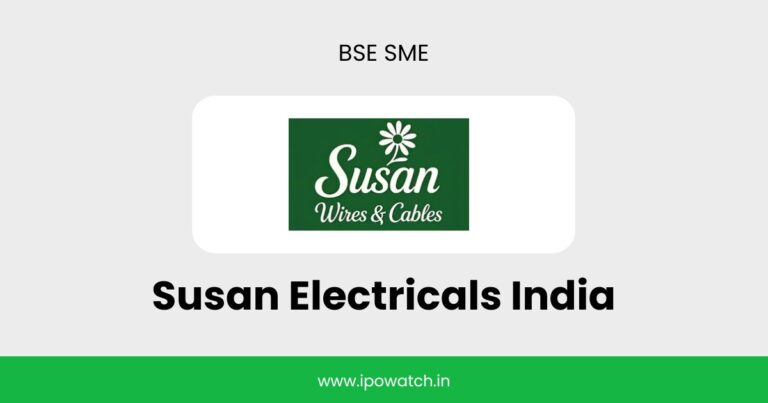 Susan Electricals IPO Review (BSE SME) – IPO Watch
