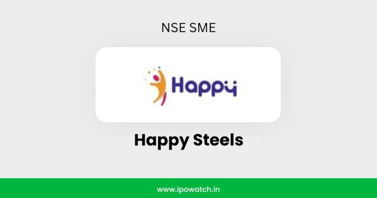 Happy Steels IPO Listing – IPO Watch