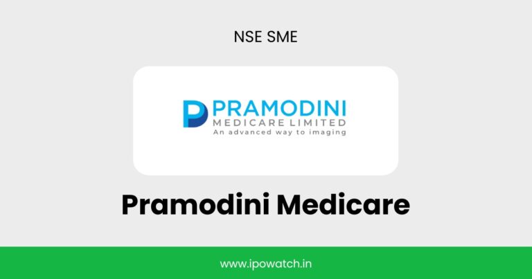 Pramodini Medicare IPO Review (NSE SME) – IPO Watch