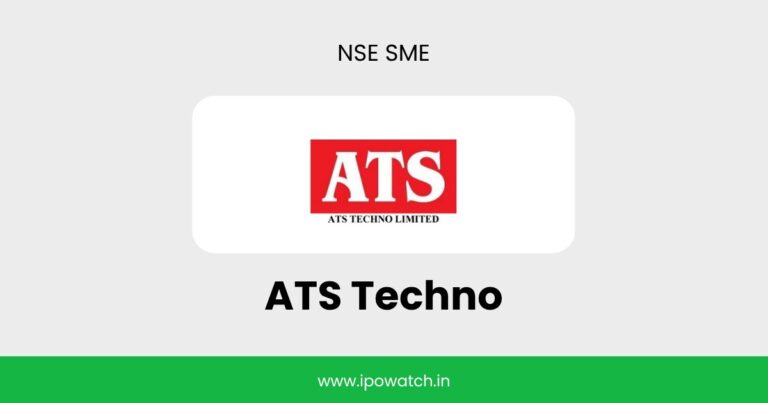ATS Techno IPO Date, Review, Price, Allotment Details – IPO Watch