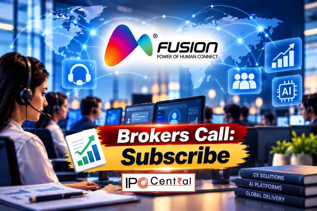 Fusion CX IPO Attracts Subscribe Calls on 35% Revenue CAGR & AI-Led Growth 1 Fusion CX IPO broker recommendations