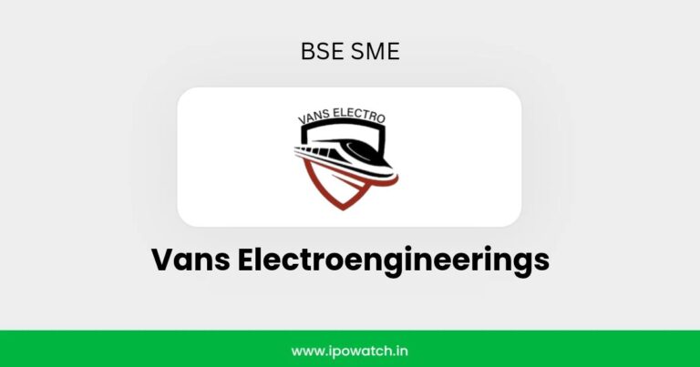 Vans Electroengineerings IPO Subscription Status – IPO Watch