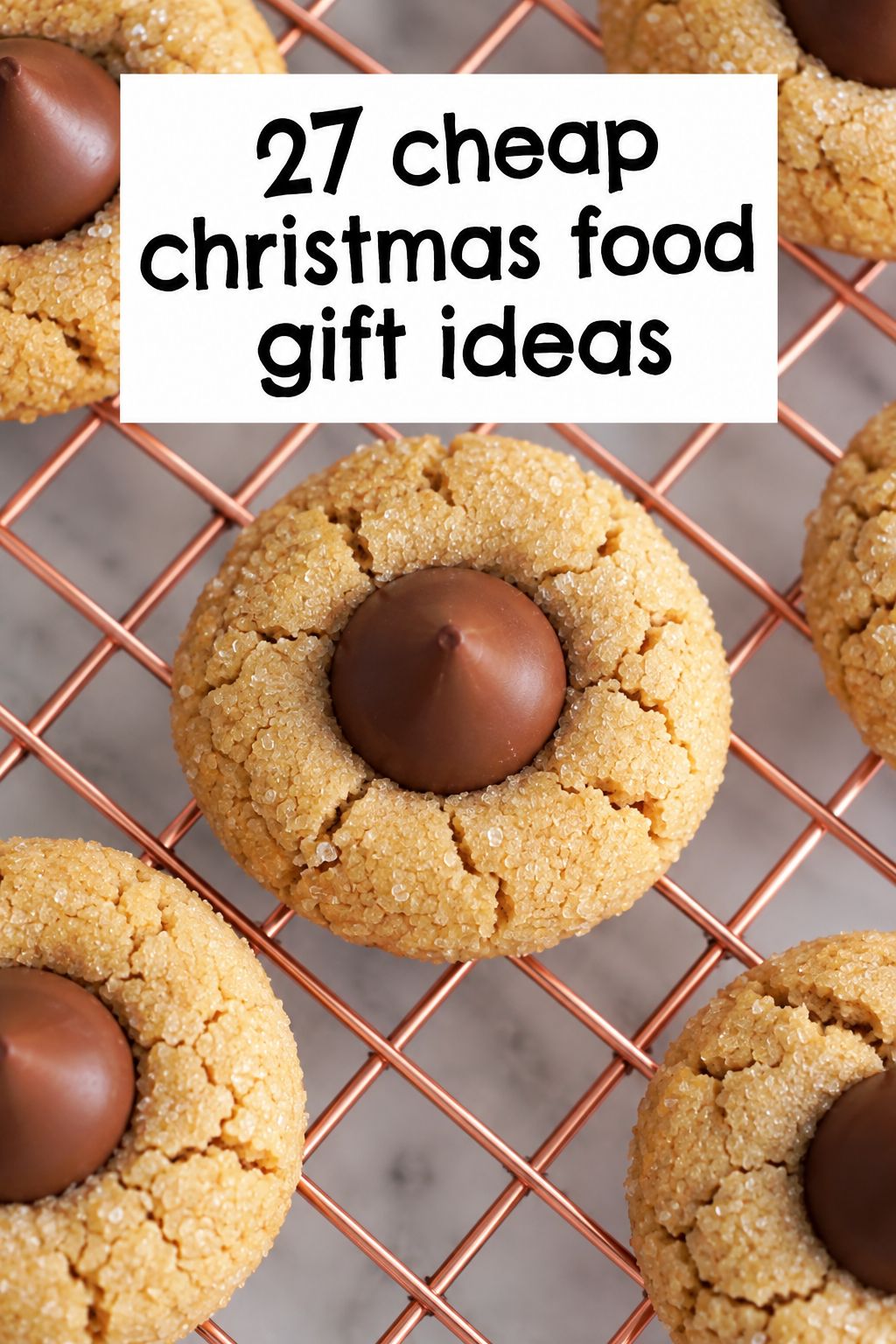 Peanut Butter Blossoms homemade Christmas gift