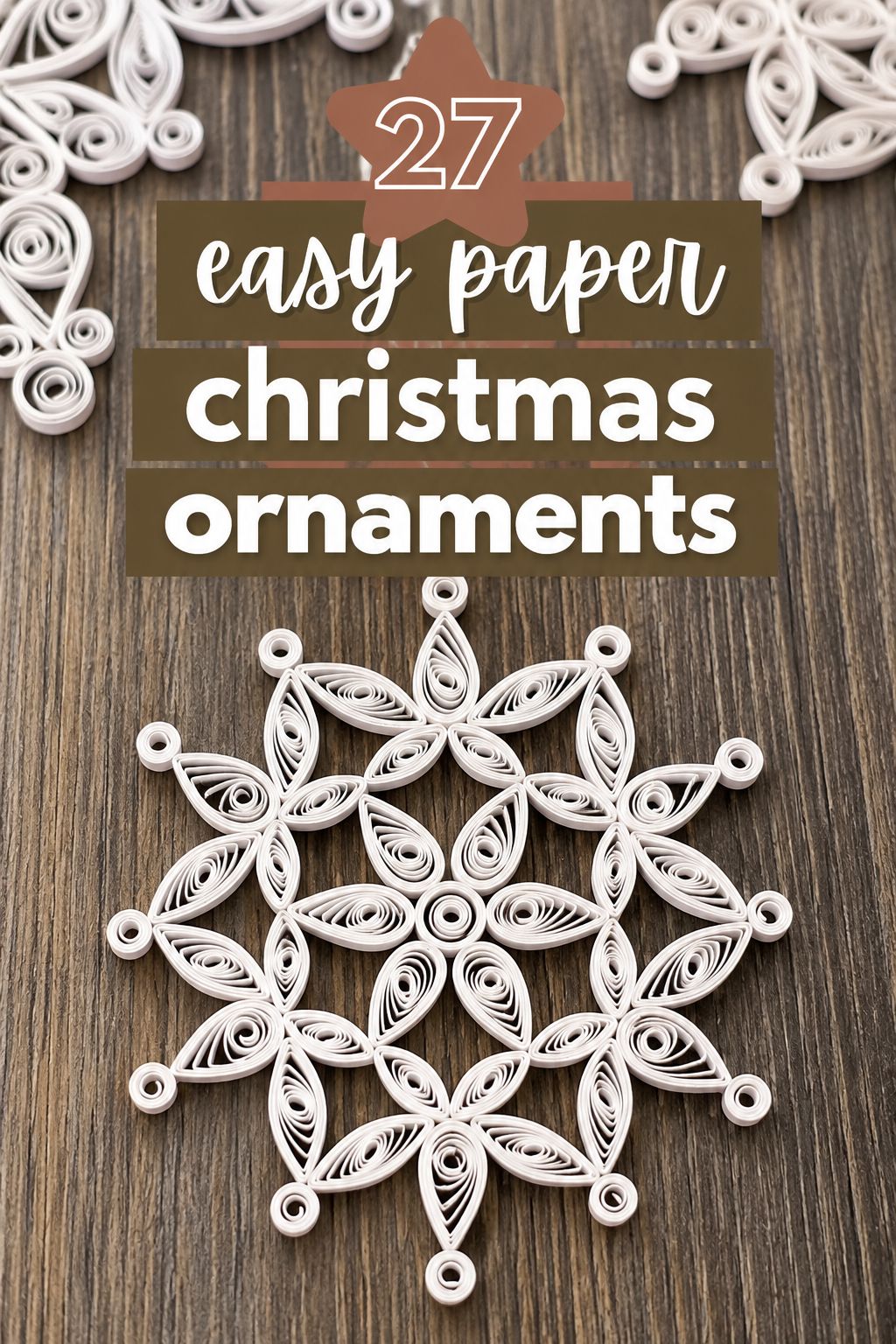 quilled snowflake christmas ornaments