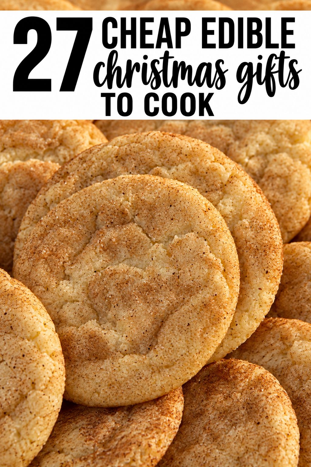 Snickerdoodles homemade Christmas gift