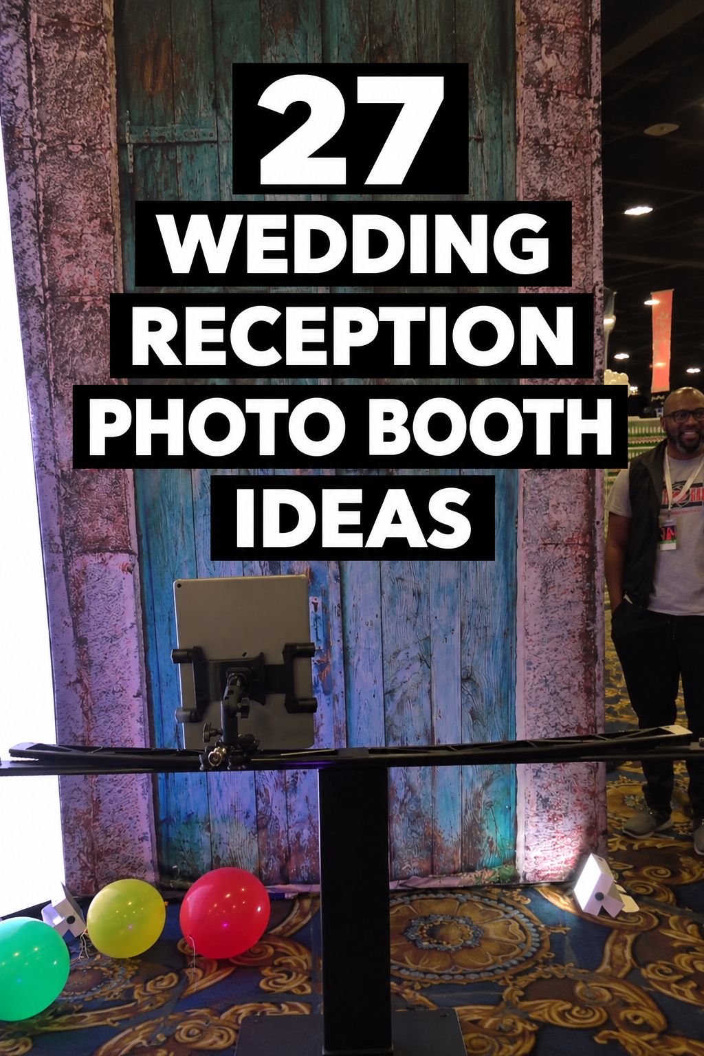 wedding reception photo booth ideas